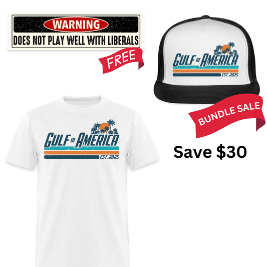 Gulf Of America T Shirt + Trucker Hat + Does Not Play Well With Liberals Bumper Sticker Bundle - Apparel image 1