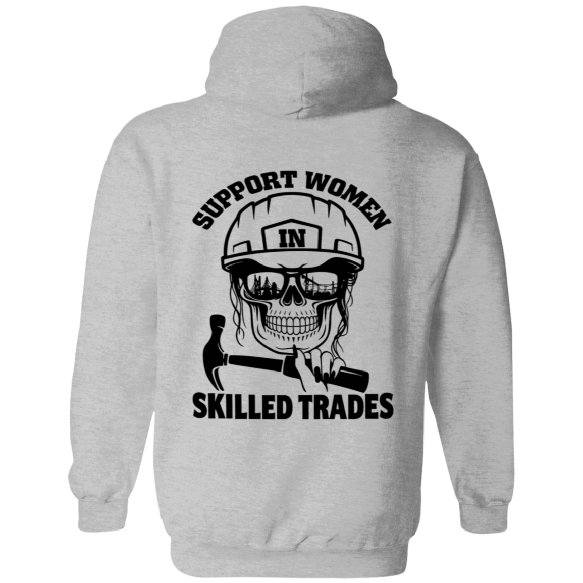 Support Women Skilled Trades Hoodie - Apparel image 10